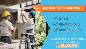 dịch vụ Thợ Sửa Tủ Bếp Hóc Môn