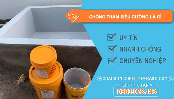 chống thấm siêu cường là gì