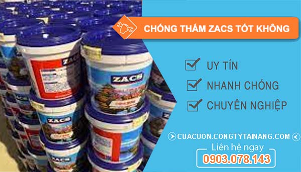 đánh giá chống thấm zacs tốt không