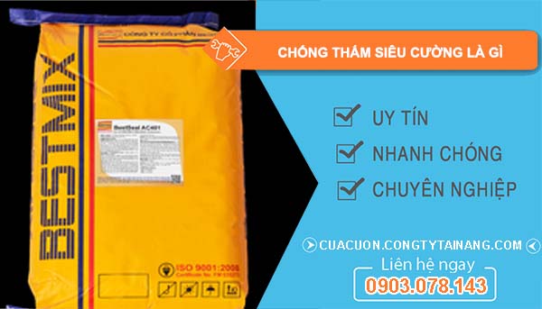 tìm hiểu chống thấm siêu cường là gì
