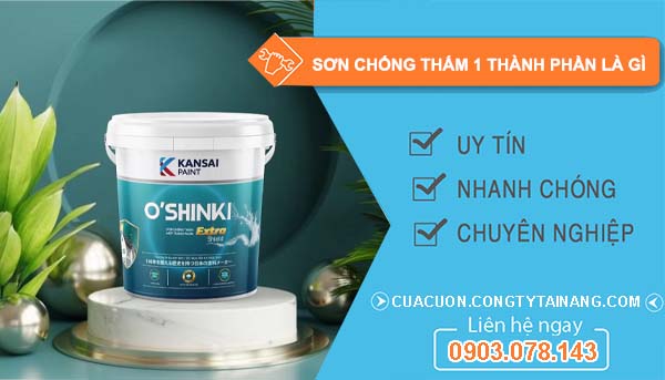 tìm hiểu sơn chống thấm 1 thành phần là gì
