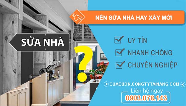 tìm hiểu nên sửa nhà hay xây mới