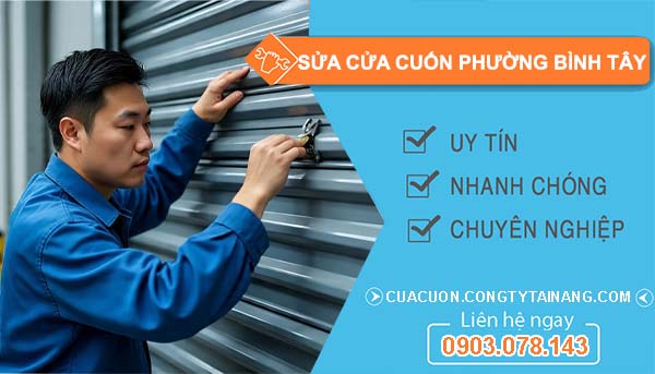 sửa cửa cuốn phường bình tây giá rẻ