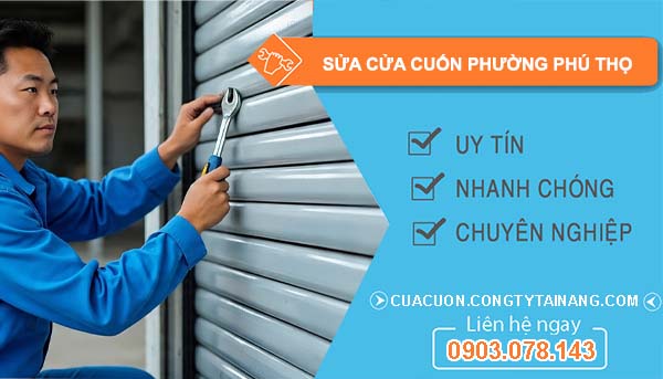 sửa cửa cuốn phường phú thọ