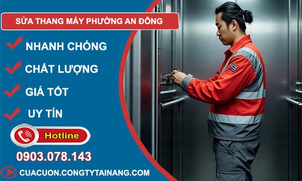 sửa thang máy phường an đông