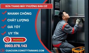 sửa thang máy phường bàn cờ uy tín