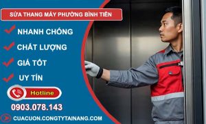 sửa thang máy phường bình tiên uy tín