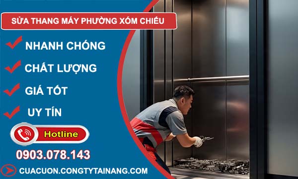 sửa thang máy phường xóm chiếu giá rẻ