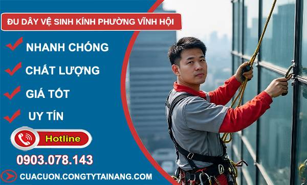 đu dây vệ sinh kính phường vĩnh hội giá rẻ