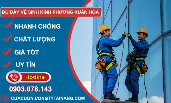 đu dây vệ sinh kính phường xuân hoà giá rẻ
