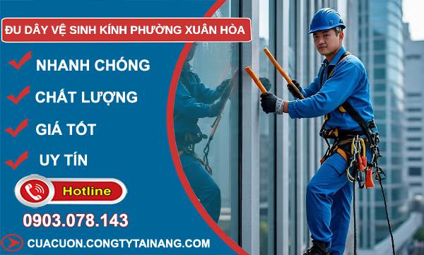 đu dây vệ sinh kính phường xuân hoà uy tín