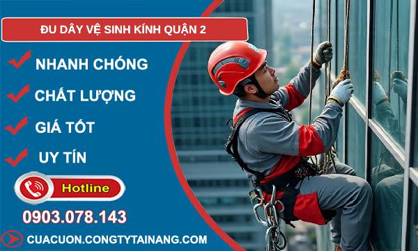 đu dây vệ sinh kính quận 2 uy tín