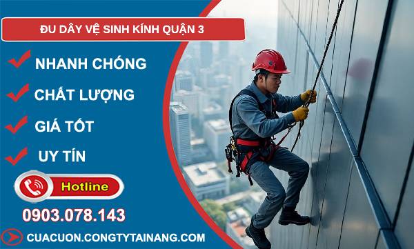 đu dây vệ sinh kính quận 3