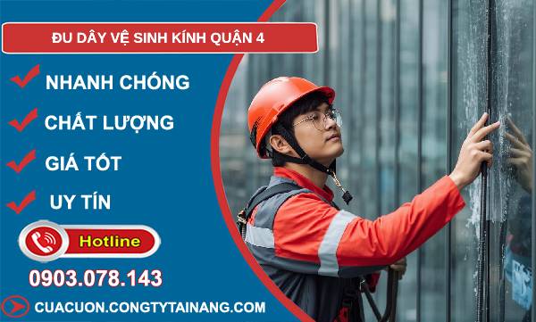 đu dây vệ sinh kính quận 4 giá rẻ