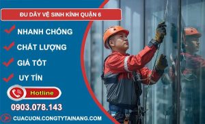 đu dây vệ sinh kính quận 6 giá rẻ