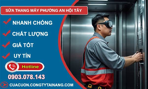 sửa thang máy phường an hội tây giá rẻ