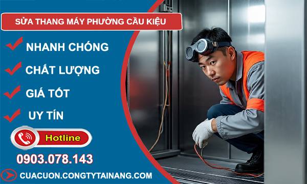 sửa thang máy phường cầu kiệu uy tín