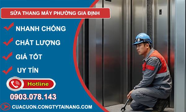 sửa thang máy phường gia định giá rẻ