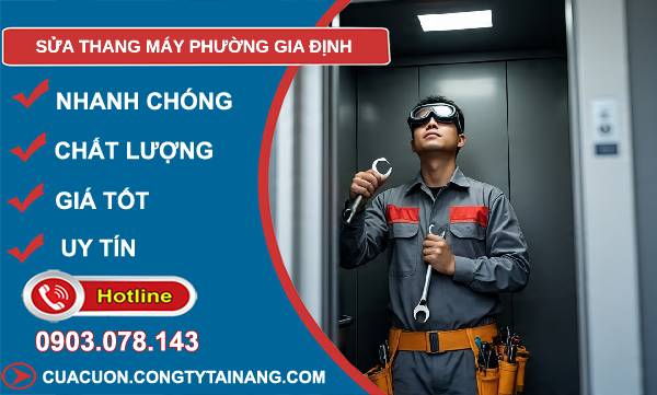 sửa thang máy phường gia định uy tín