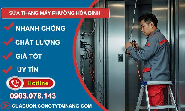 sửa thang máy phường hoà bình giá rẻ