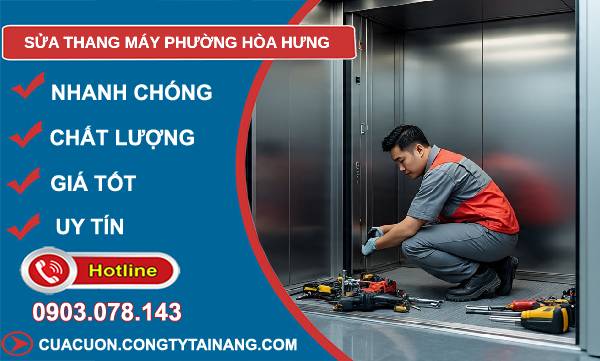 sửa thang máy phường hoà hưng giá rẻ
