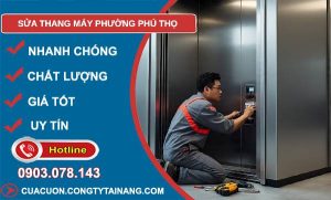 sửa thang máy phường phú thọ uy tín