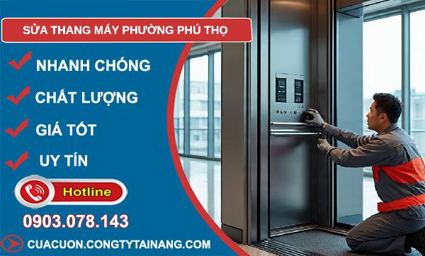 sửa thang máy phường phú thọ