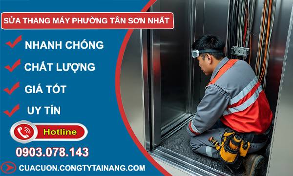 sửa thang máy phường tân sơn nhất