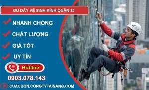đu dây vệ sinh kính quận 10 giá rẻ