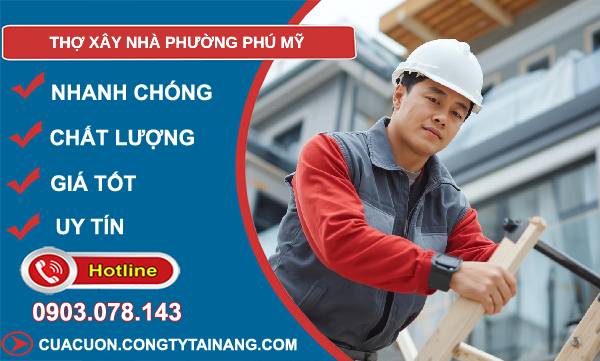 thợ xây nhà phường phú mỹ