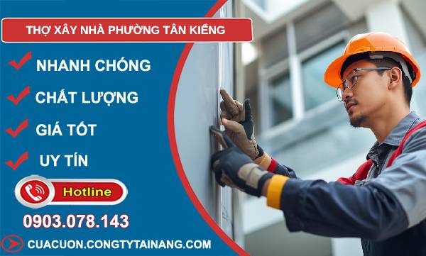 thợ xây nhà phường kiểng uy tín