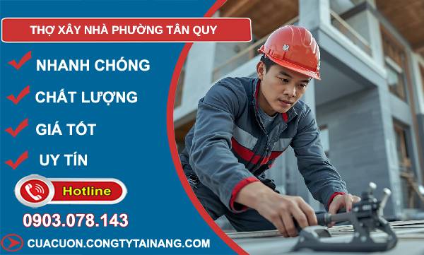 thợ xây nhà phường tân quy