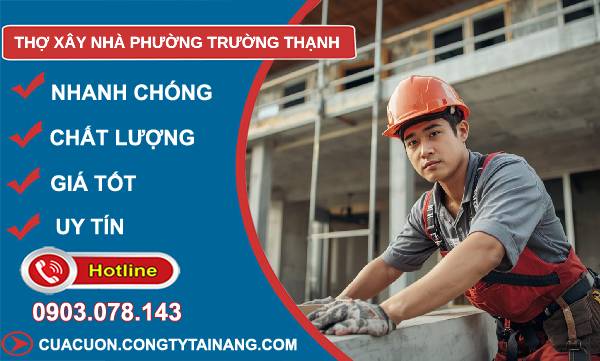 thợ xây nhà phường trường thạnh