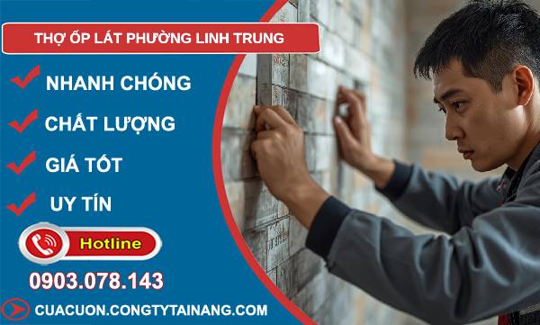 thợ ốp lát phường linh trung giá rẻ