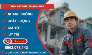 thợ xây nhà xã hoà phú giá rẻ
