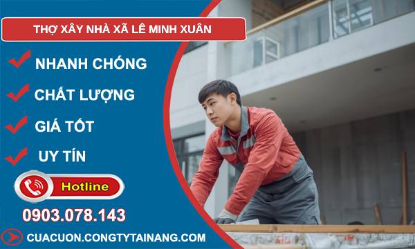 thợ xây nhà xã lê minh xuân giá rẻ