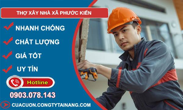 thợ xây nhà xã phước kiển