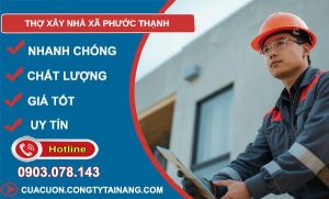 thợ xây nhà xã phước thạnh uy tín