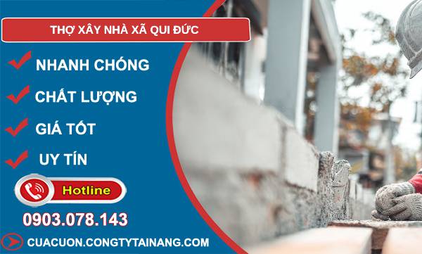 thợ xây nhà xã qui đức giá rẻ