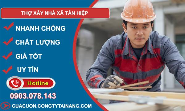 thợ xây nhà xã tân hiệp giá rẻ