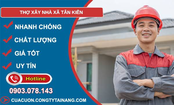 thợ xây nhà xã tân kiên giá rẻ