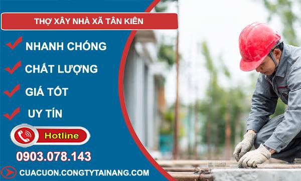thợ xây nhà xã tân kiên