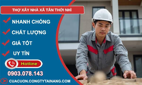 thợ xây nhà xã tân thới nhì