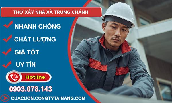 thợ xây nhà xã trung chánh
