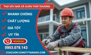 thợ xây nhà xã xuân thới thượng uy tín