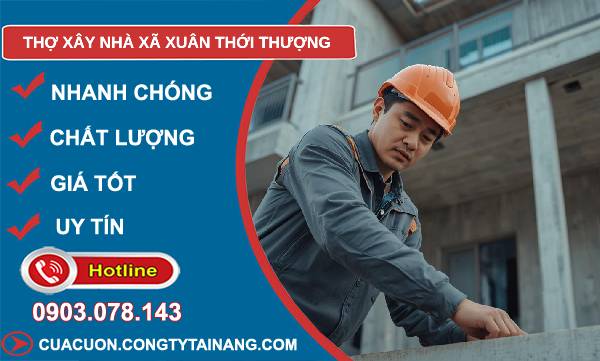 thợ xây nhà xã xuân thới thượng