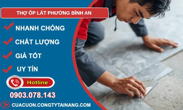thợ ốp lát phường bình an