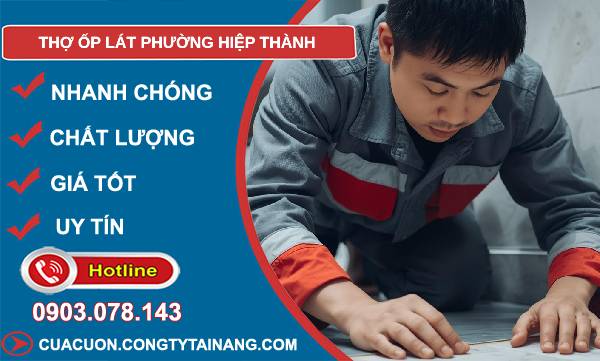 thợ ốp lát phường hiệp thành giá rẻ