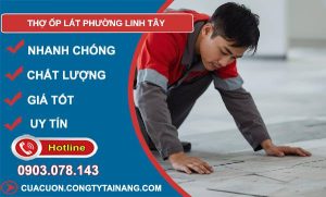 thợ ốp lát phường linh tây giá rẻ