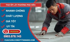 thợ ốp lát phường phú hữu giá rẻ